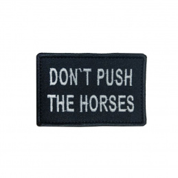 Шeвpoн вишитий Don't push...
